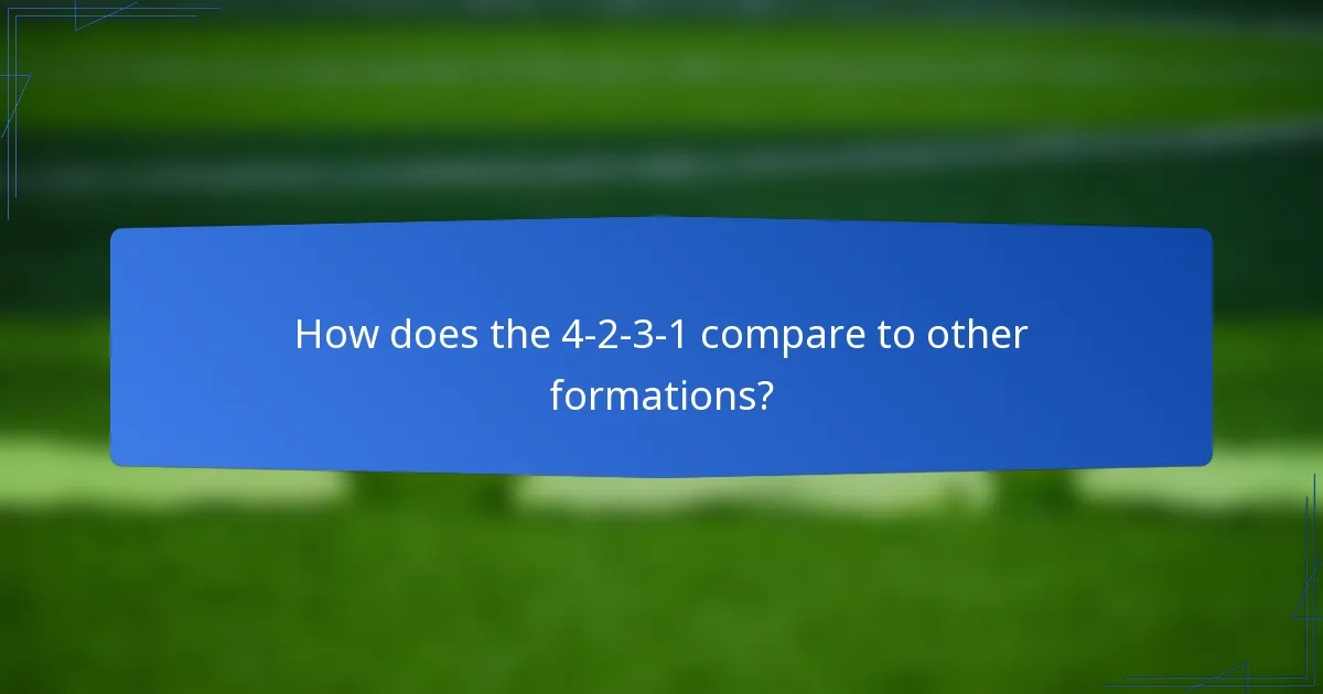 How does the 4-2-3-1 compare to other formations?
