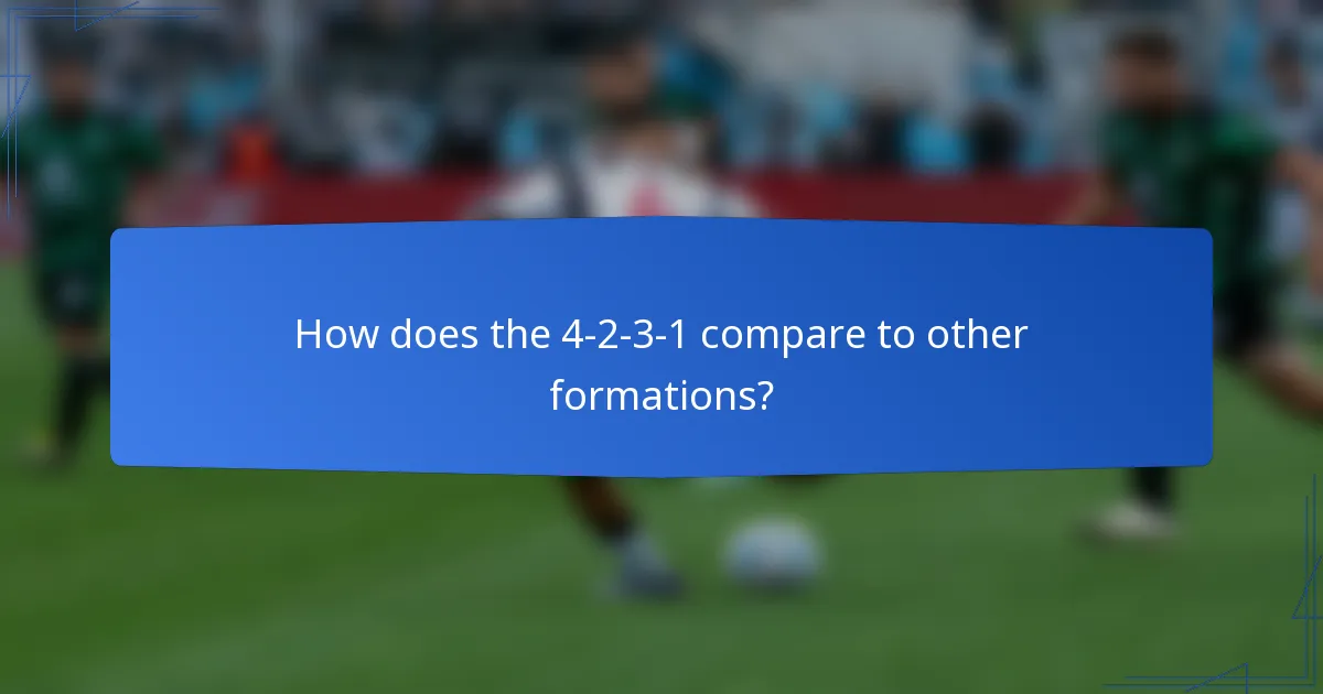 How does the 4-2-3-1 compare to other formations?