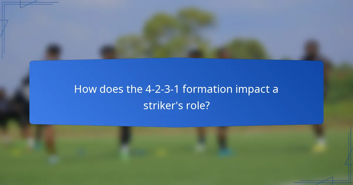 How does the 4-2-3-1 formation impact a striker's role?